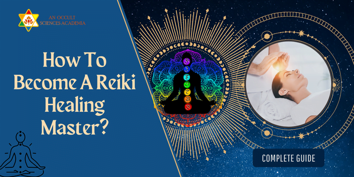 How To Become A Reiki Healing Master